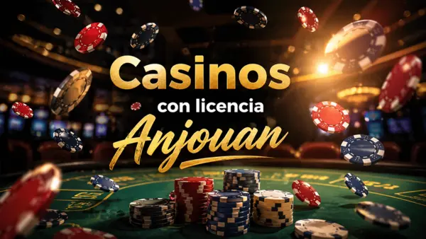 casinos con licencia anjouan